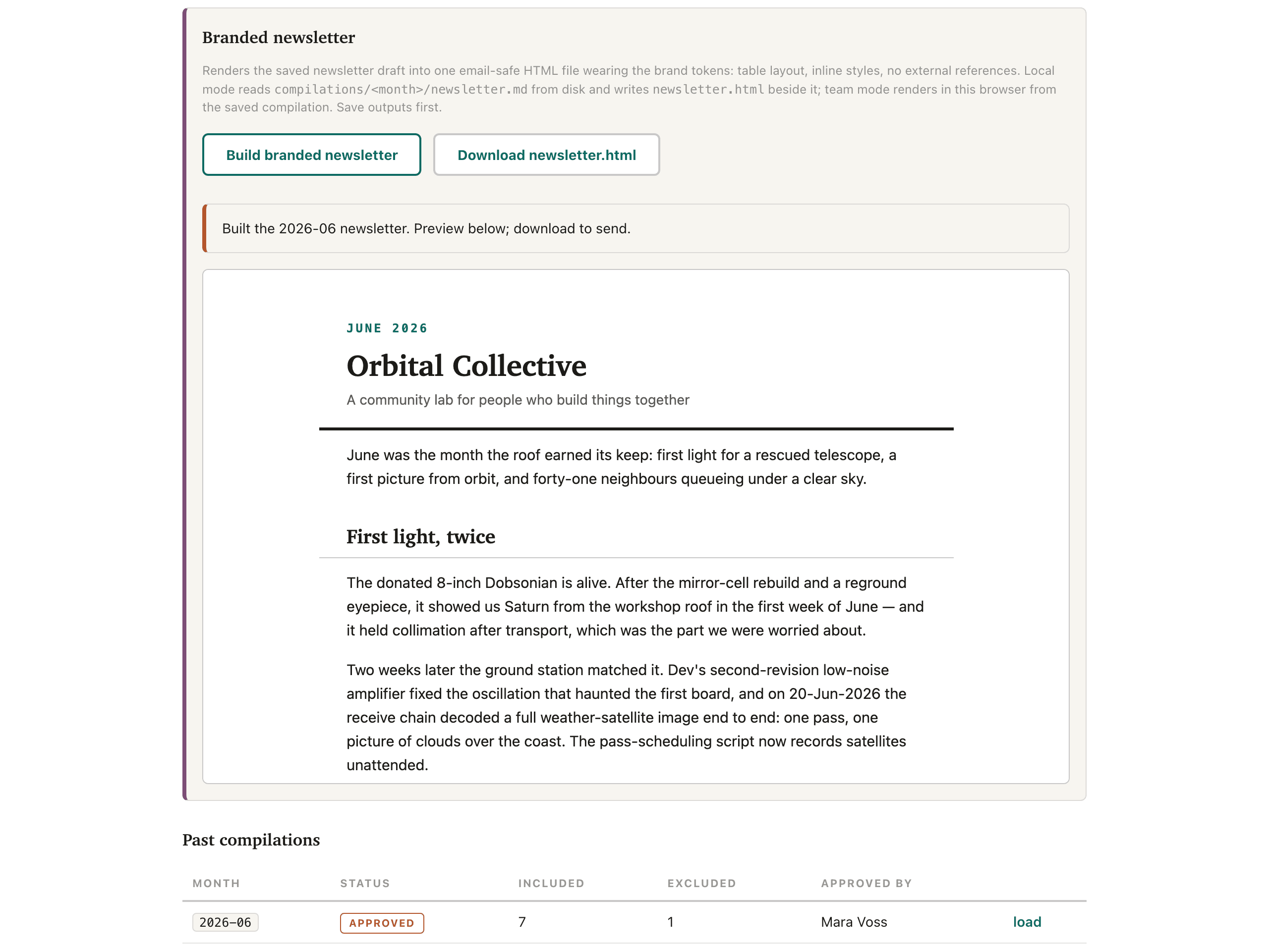 The demo app's compile view: the branded June 2026 newsletter previewed in place, above the past-compilations table showing 7 logs included and 1 internal log excluded
